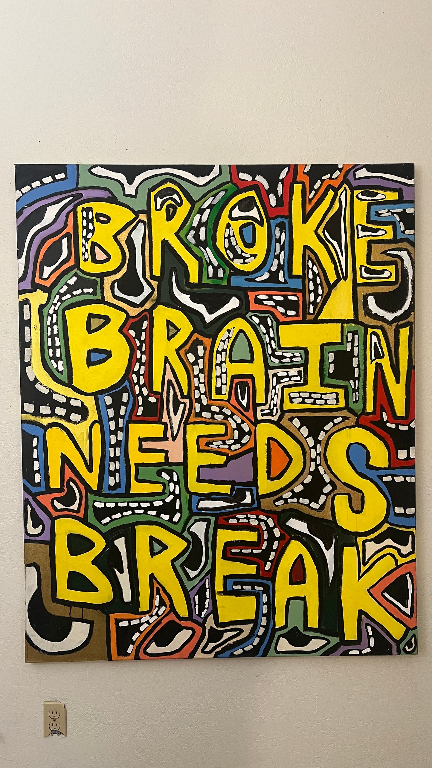 BROKE BRAIN NEEDS BREAK XL