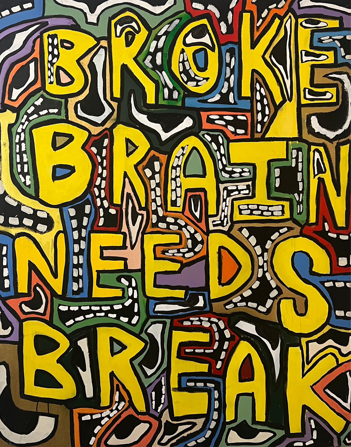 BROKE BRAIN NEEDS BREAK XL