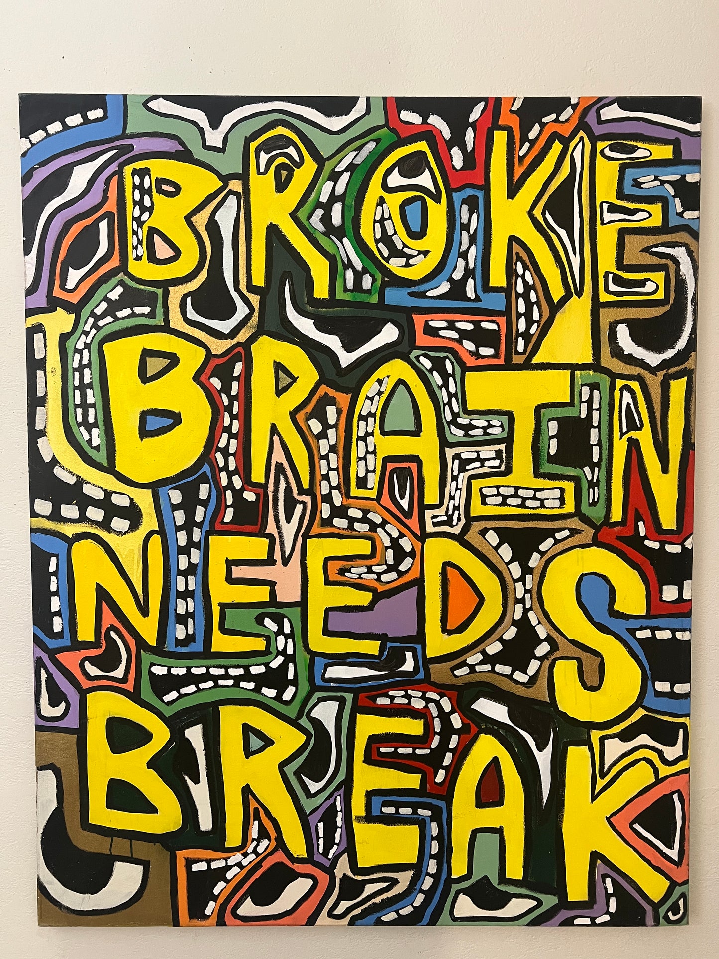 BROKE BRAIN NEEDS BREAK XL
