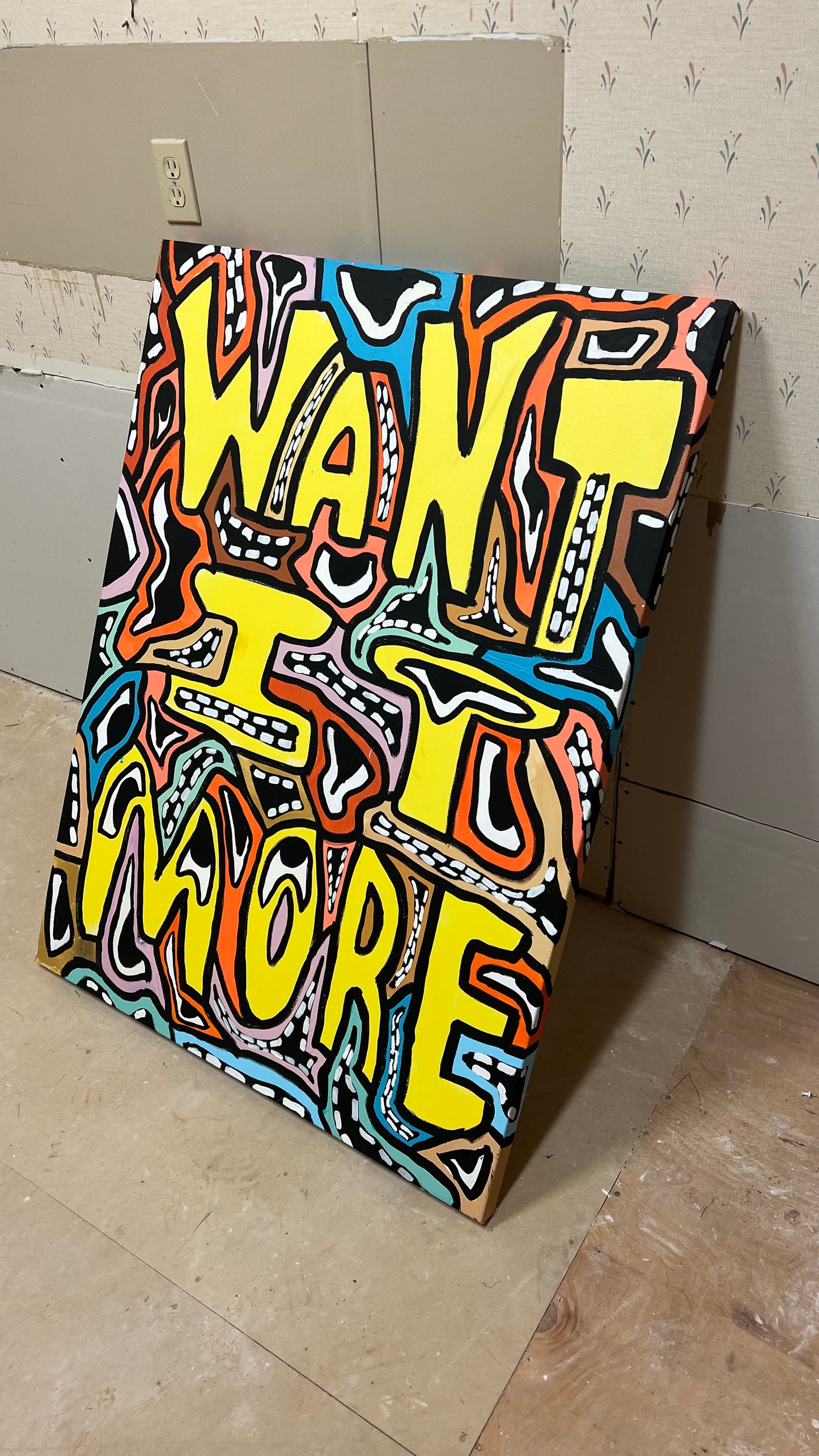 WANT IT MORE